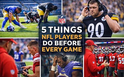 5 Things NFL Players Do Before Every Game