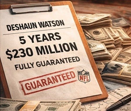 Deshaun Watson five-year 230 million dollar fully guaranteed NFL contract graphic with money and paperwork